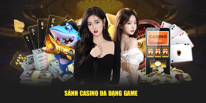 Sanh-casino-da-dang-game