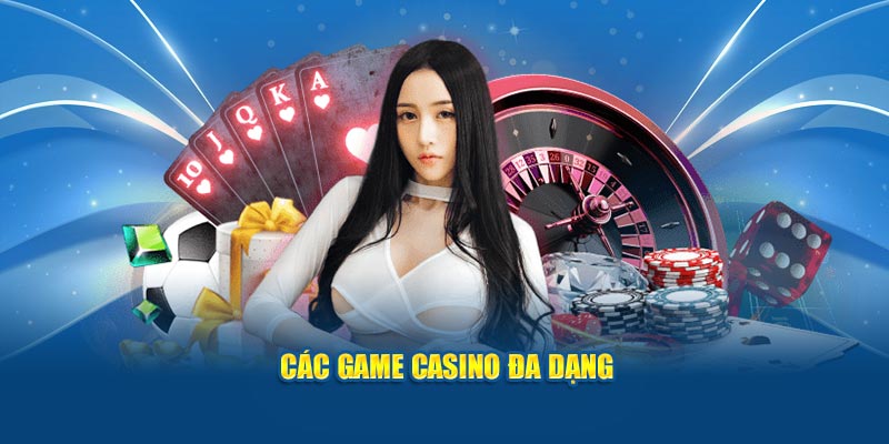 cac-game-casino-da-dang